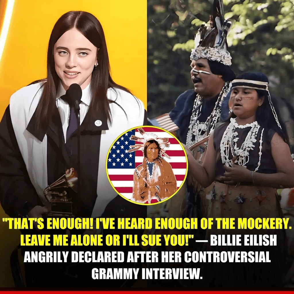 “Enough! I’ve heard enough of the taunts. Leave me alone or I’ll sue you!” — Billie Eilish angrily stated in a recent interview following her controversial Grammy acceptance speech and speculation that she should return the land of her $14 million LA mansion to the Tongva tribe. “No matter what anyone says, I paid to live here.” 1 image 245